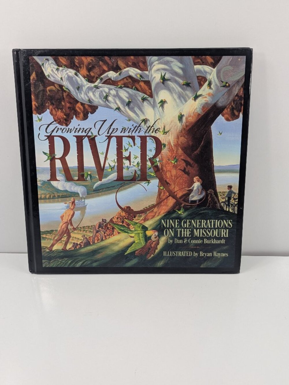 New: Growing Up with the River: Nine Generations on the Missouri